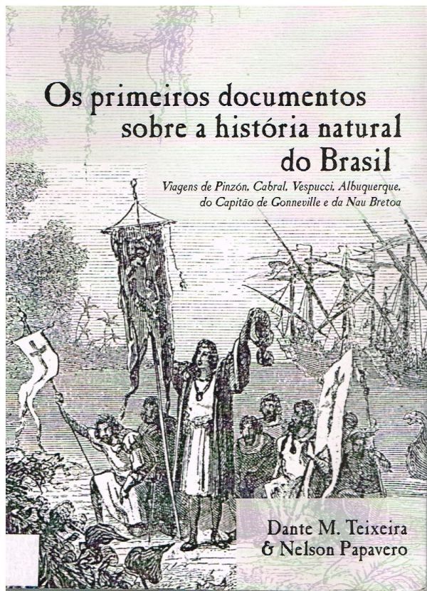 Primeiros documentos sobre a história natural do Brasil, Os (1500-1511)